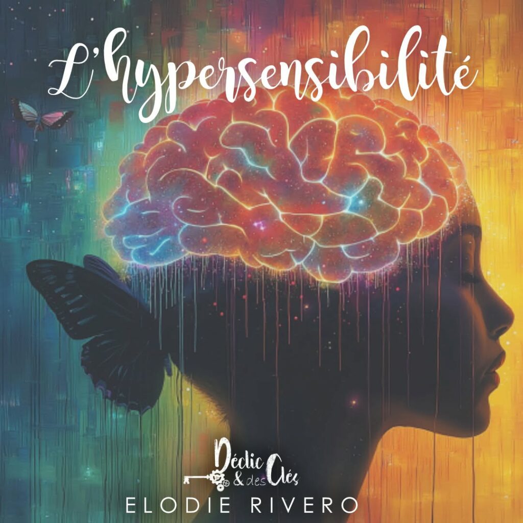 Illustration de l’article « L'HYPERSENSIBILITÉ » d’Élodie Rivero